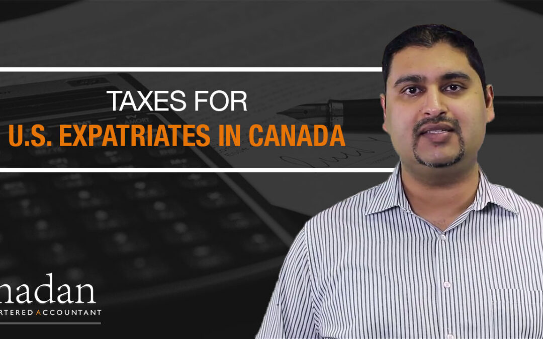 Taxes for US Expatriates in Canada Video
