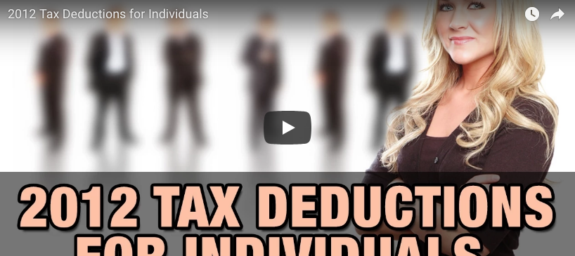 What are the Tax Deductions for 2012 in Canada? Watch Video