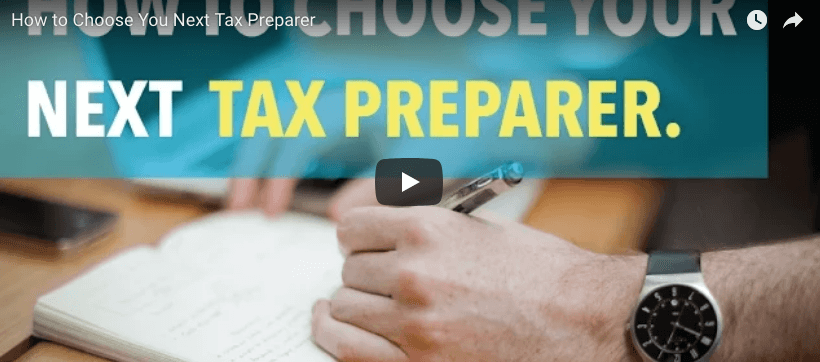 How to Choose Your Next Tax Preparer Watch Video