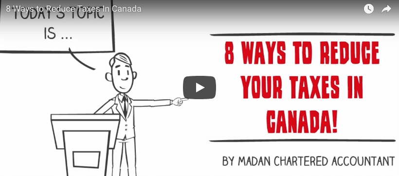 8 Ways to Reduce Taxes In Canada Watch Video